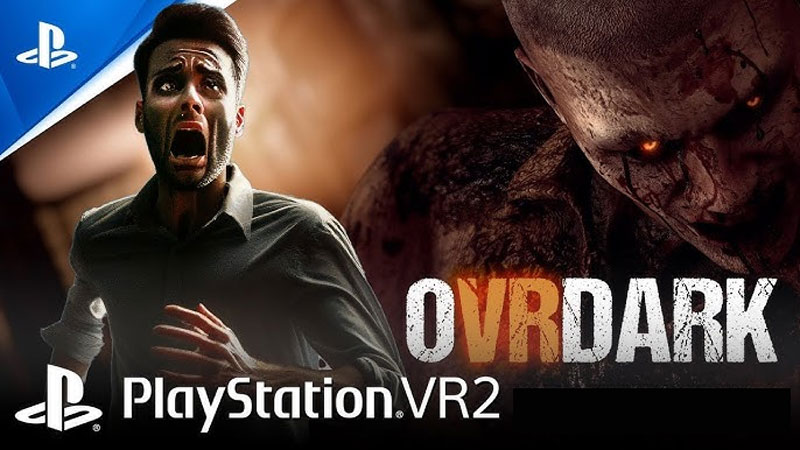 Ovrdark horor pro Playstation VR2 na Sony PS5 Ovrdark hororová hra pro Playstation VR2 na Sony PS5
