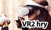 Playstation VR2 hry
