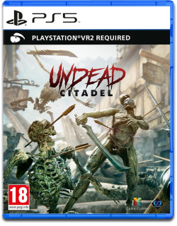 Undead Citadel VR PS5 - vyžaduje Playstation VR2